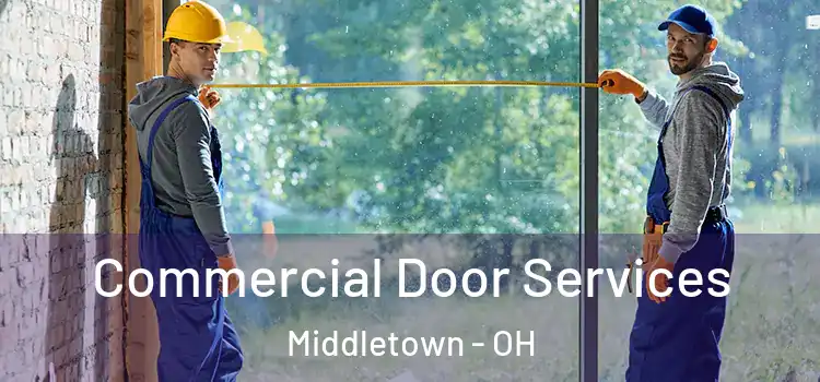  Commercial Door Services Middletown - OH