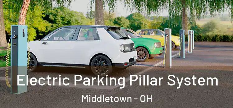  Electric Parking Pillar System Middletown - OH
