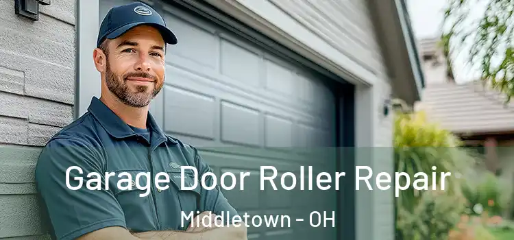  Garage Door Roller Repair Middletown - OH