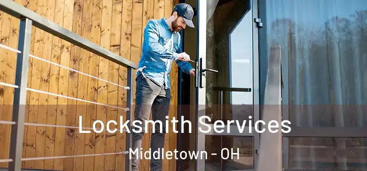  Locksmith Services Middletown - OH