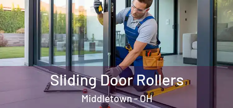 Sliding Door Rollers Middletown - OH